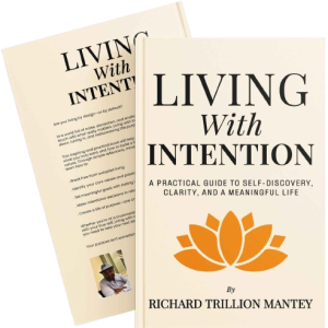 LIVING WITH INTENTION
