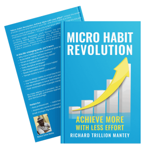Micro Habit Revolution: Achieve More with Less Effort