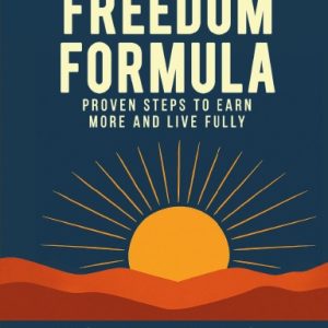 The Freedom Formula