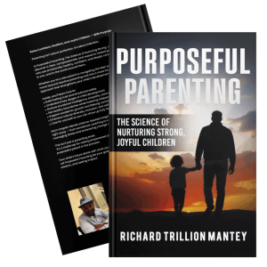 Purposeful Parenting: The Science of Nurturing Strong, Joyful Children