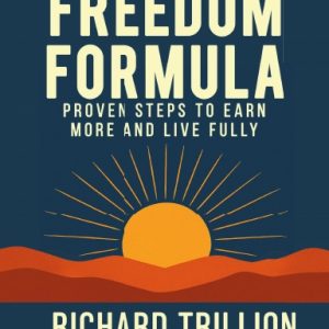The Freedom Formula